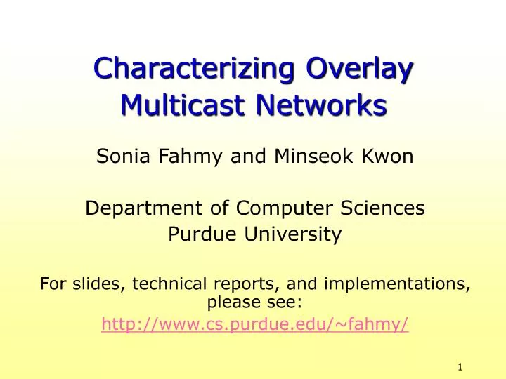 characterizing overlay multicast networks