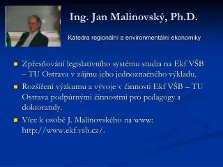 Ing. Jan Malinovský, Ph.D.