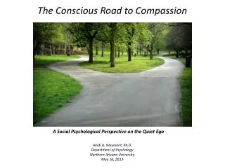 The Conscious Road to Compassion