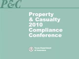 Property &amp; Casualty 2008 Compliance Conference