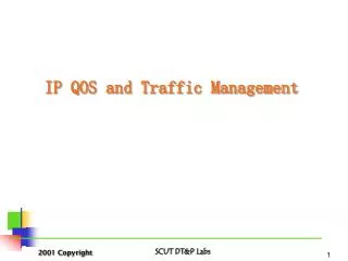 IP QOS and Traffic Management