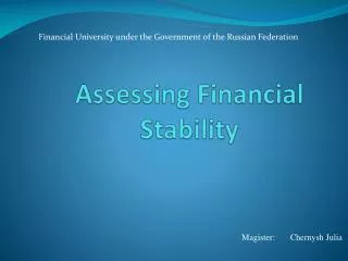 Assessing Financial Stability