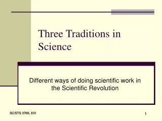 Three Traditions in Science