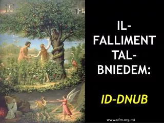 IL-FALLIMENT TAL-BNIEDEM: ID-DNUB