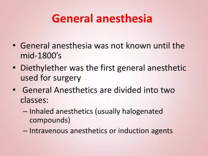 general anesthesia