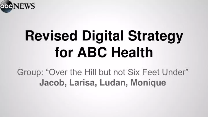 revised digital strategy for abc health