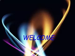 WELCOME