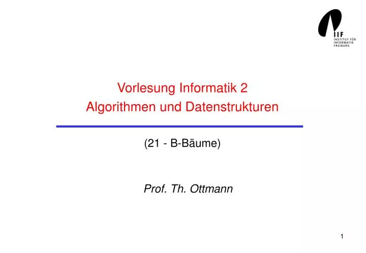 vorlesung informatik 2 algorithmen und datenstrukturen 21 b b ume