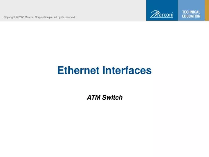 ethernet interfaces