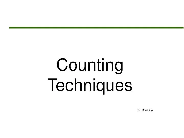 counting techniques dr monticino