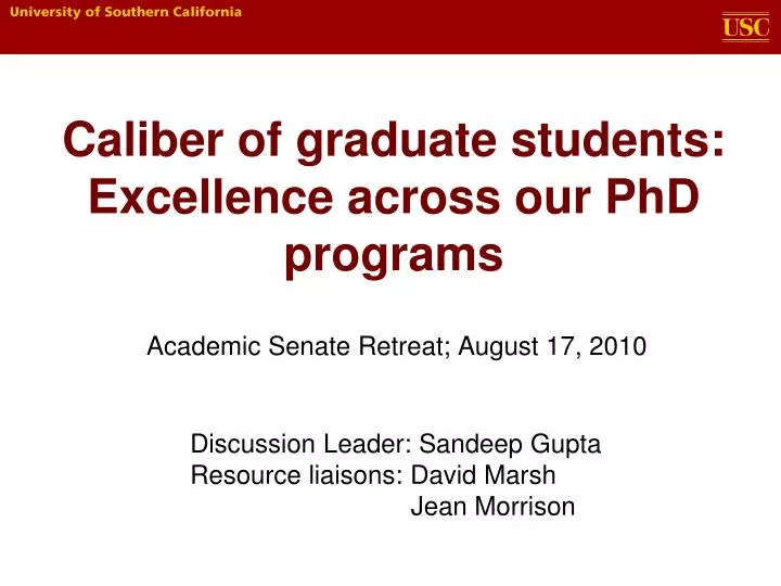 caliber of graduate students excellence across our phd programs