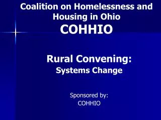 Coalition on Homelessness and Housing in Ohio COHHIO