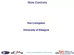 Slow Controls - slide 1