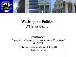 Washington Politics NOT as Usual