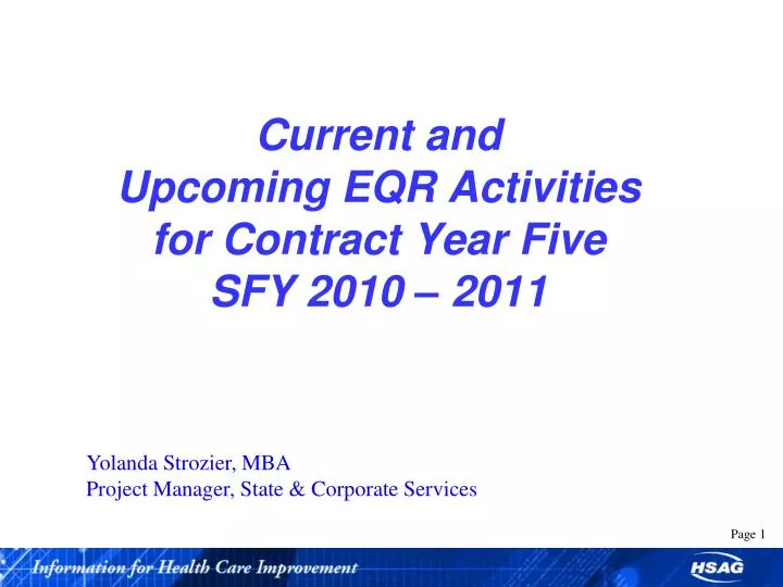 current and upcoming eqr activities for contract year five sfy 2010 2011