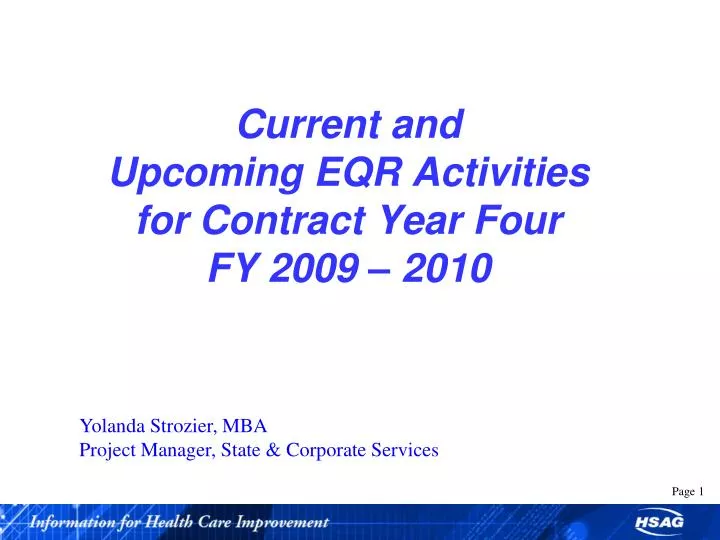 current and upcoming eqr activities for contract year four fy 2009 2010
