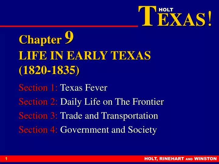 chapter 9 life in early texas 1820 1835