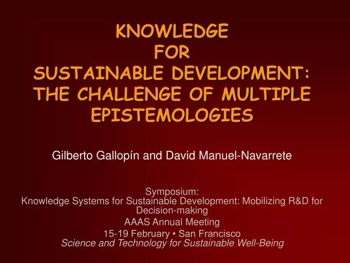 knowledge for sustainable development the challenge of multiple epistemologies