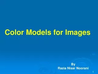 Color Models for Images