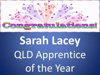 Sarah Lacey QLD Apprentice of the Year