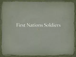 First Nations Soldiers
