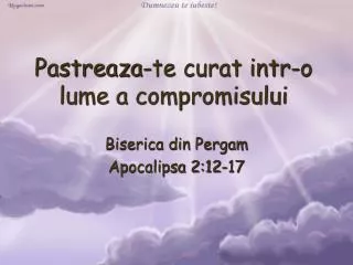 pastreaza te curat intr o lume a compromisului