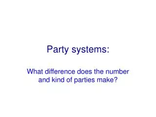 Party systems: