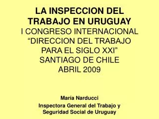 María Narducci Inspectora General del Trabajo y Seguridad Social de Uruguay