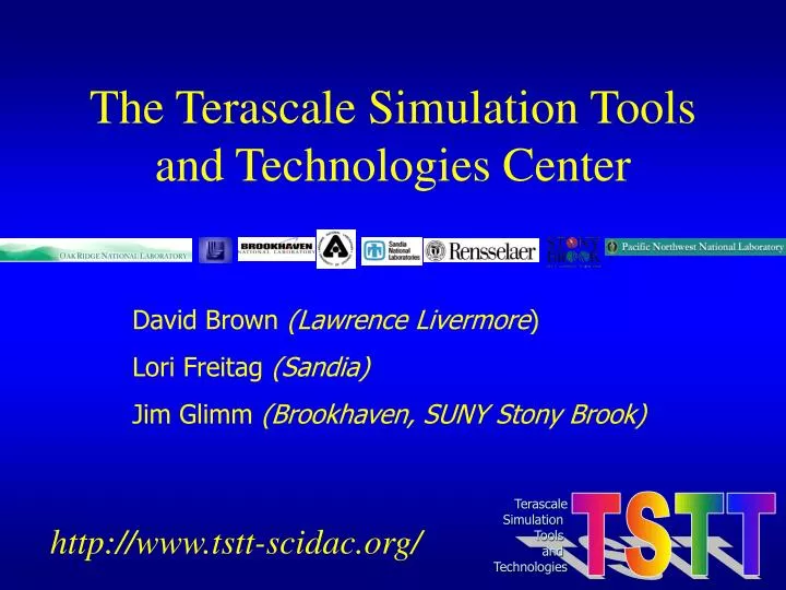 the terascale simulation tools and technologies center