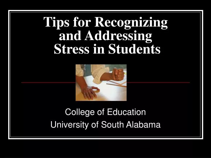 tips for recognizing and addressing stress in students