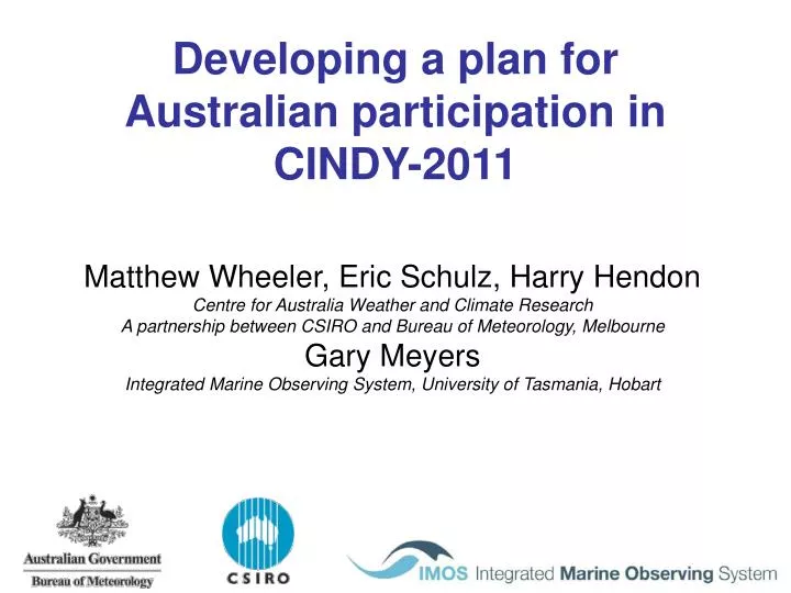 developing a plan for australian participation in cindy 2011