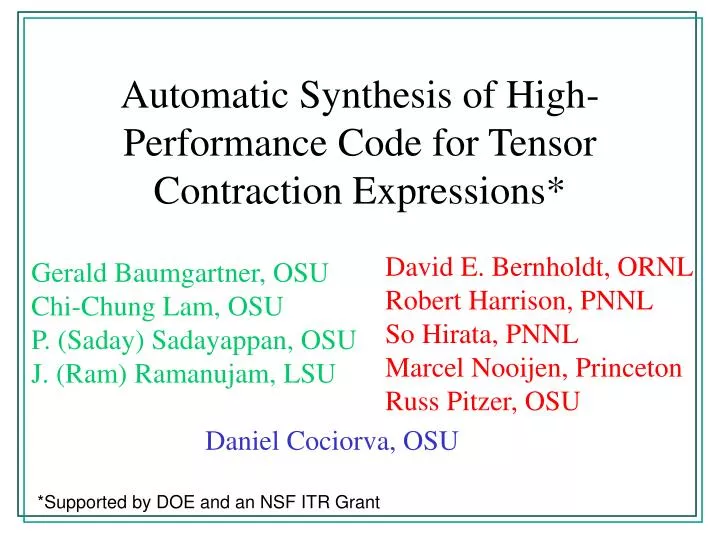 automatic synthesis of high performance code for tensor contraction expressions