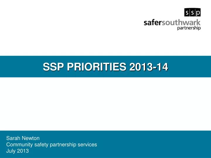 sarah newton community safety partnership services july 2013