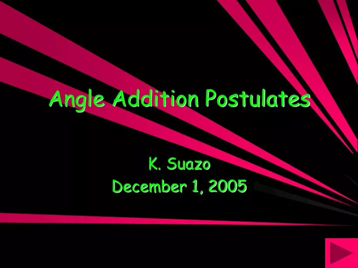 angle addition postulates