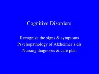 Cognitive Disorders