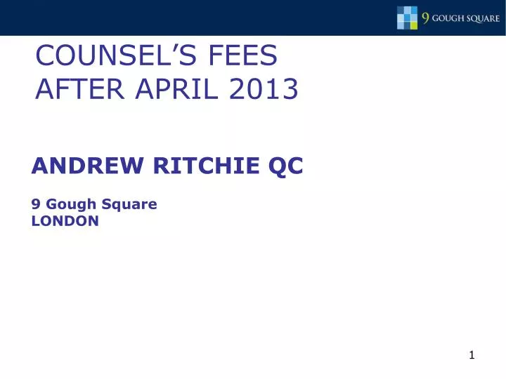 counsel s fees after april 2013