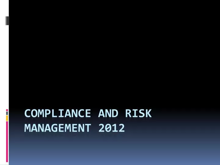 compliance and risk management 2012