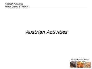 Austrian Activities