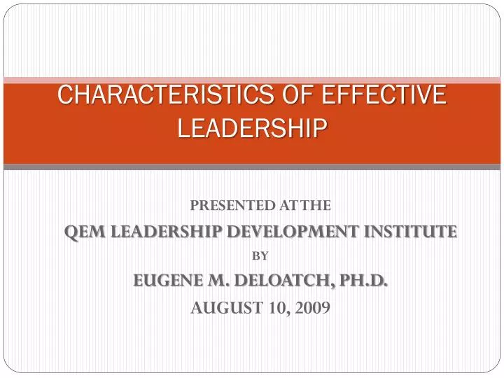 characteristics of effective leadership