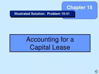 Accounting for a Capital Lease