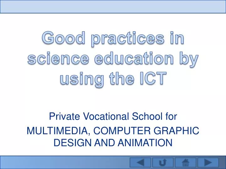 good practices in science education by using the ict