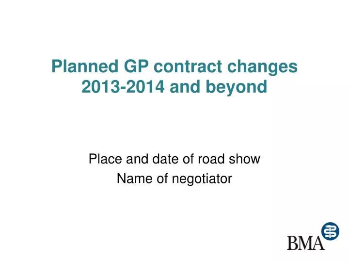 planned gp contract changes 2013 2014 and beyond