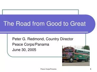 The Road from Good to Great