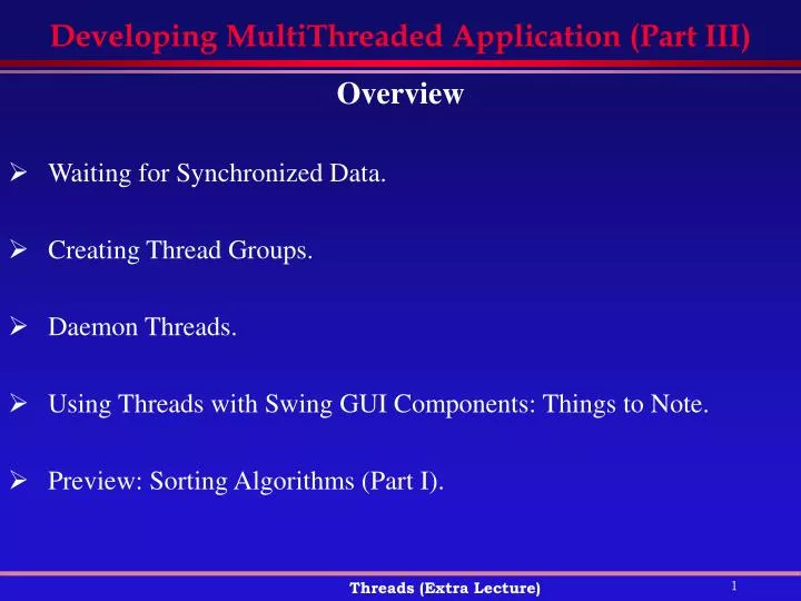 developing multithreaded application part iii