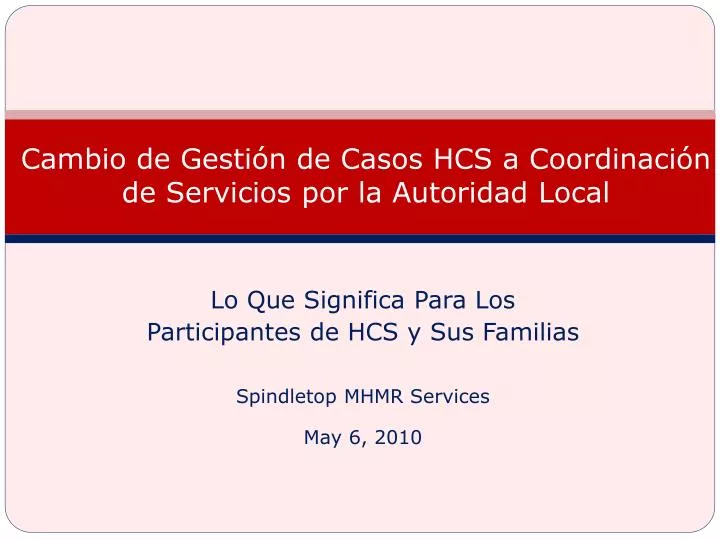 cambio de gesti n de casos hcs a coordinaci n de servicios por la autoridad local