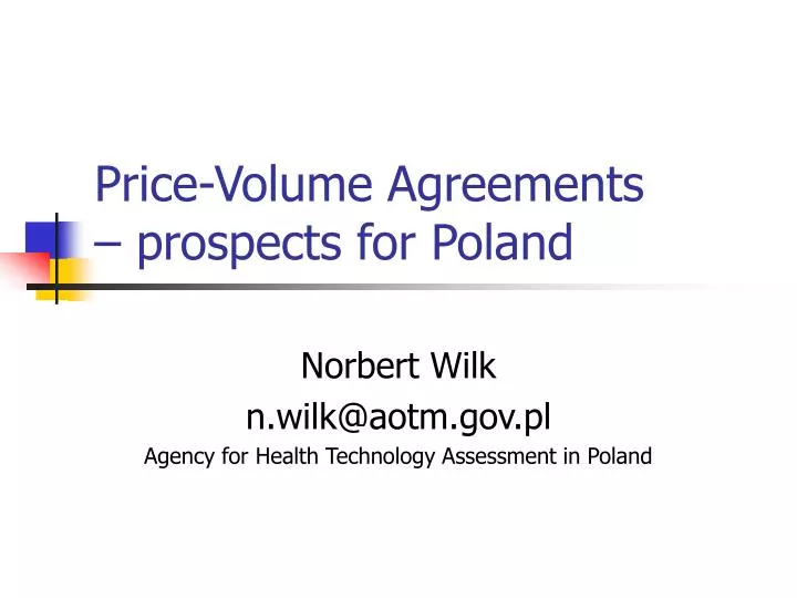 price volume agreements prospects for poland
