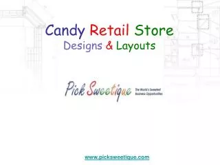 Candy Retail Store Designs and Layouts