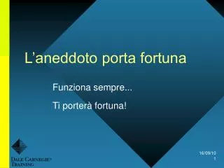 funziona sempre ti porter fortuna