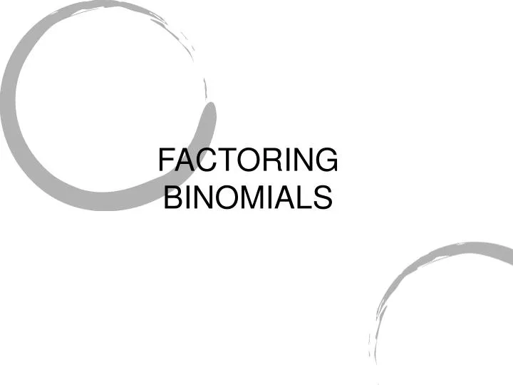factoring binomials