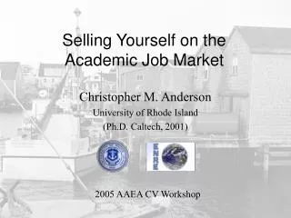 Selling Yourself on the Academic Job Market